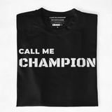 TEE : CALL ME A CHAMPION!