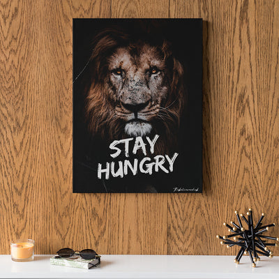 STAY HUNGRY CANVAS
