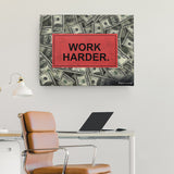 WORK HARDER CANVAS