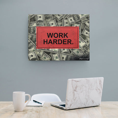 WORK HARDER CANVAS